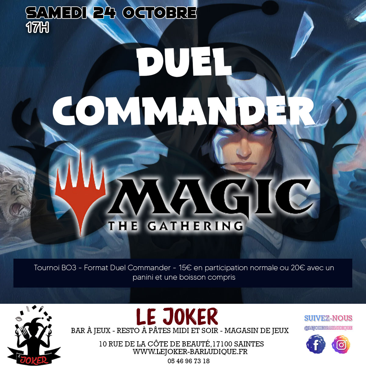 DUEL COMMANDER MAGIC - Le Joker - Bar ludique et restaurant à pâtes - Saintes