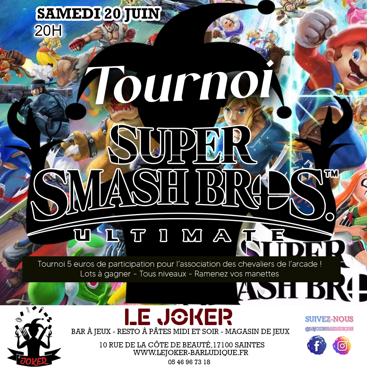 TOURNOI SUPER SMASH BROS ULTIMATE - Le Joker - Bar ludique et restaurant à pâtes - Saintes