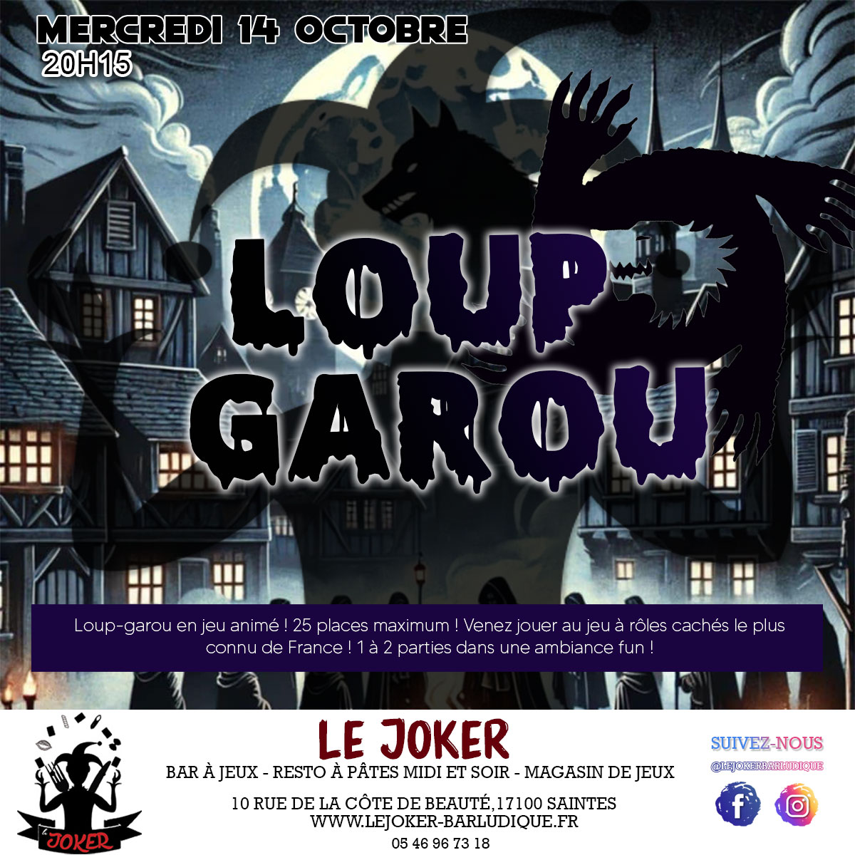 LOUP GAROU - Le Joker - Bar ludique et restaurant à pâtes - Saintes
