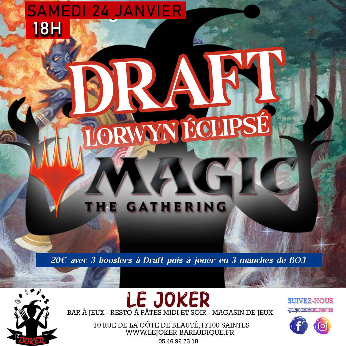 DRAFT MAGIC LORWYN ECLIPSE - Le Joker - Bar ludique et restaurant à pâtes - Saintes