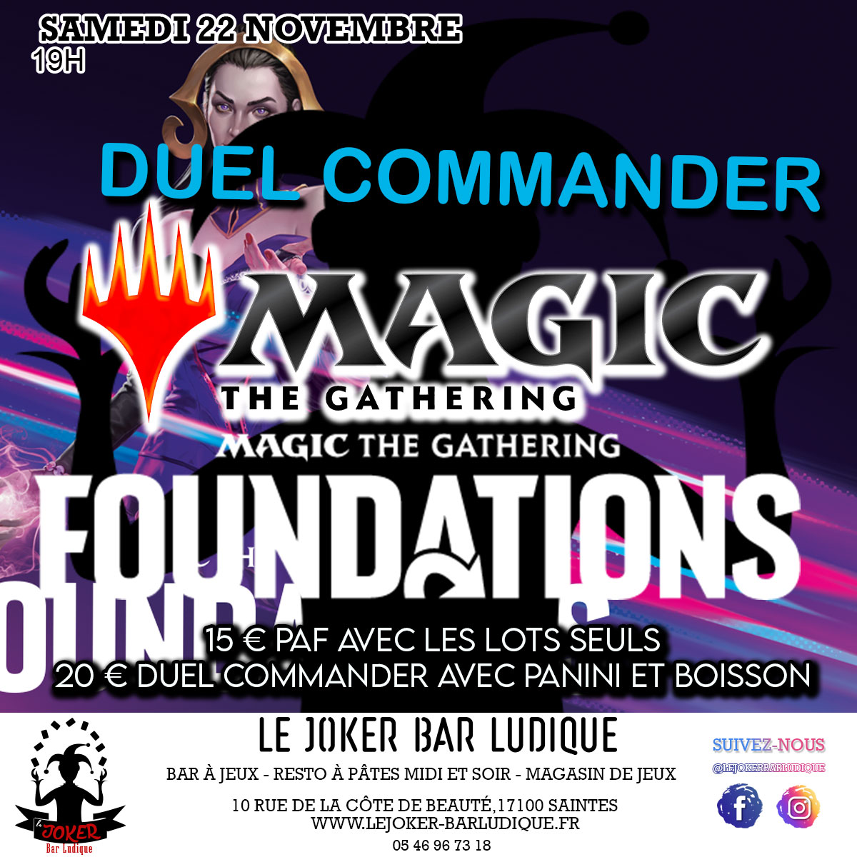 Duel Commander Friday Night Magic - Le Joker - Bar ludique et restaurant à pâtes - Saintes