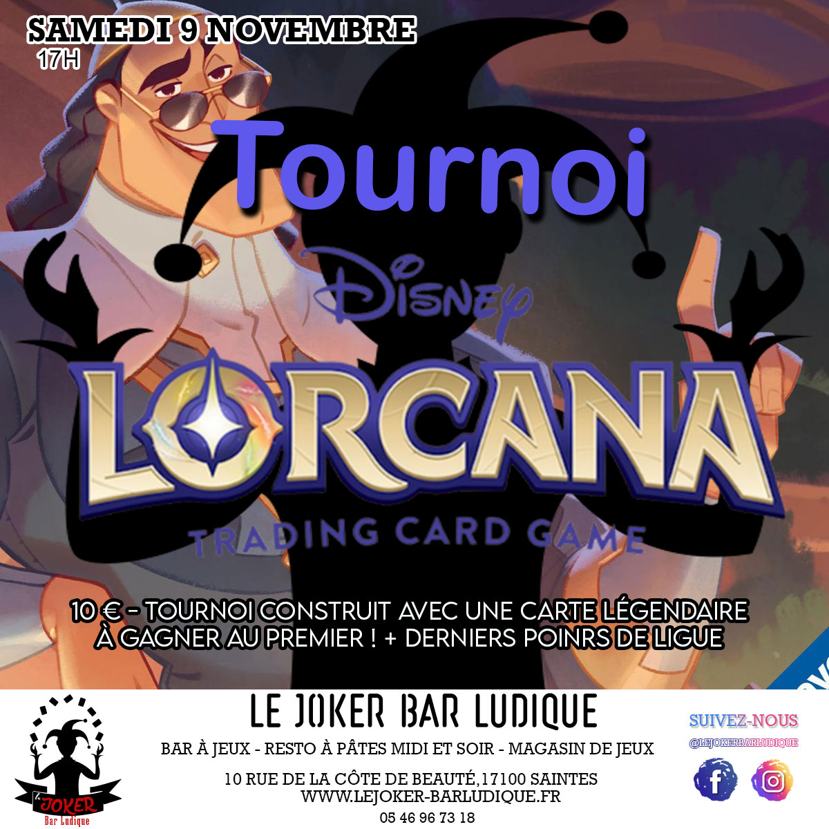 Tournoi Légendaire Lorcana - Le Joker - Bar ludique et restaurant à pâtes - Saintes