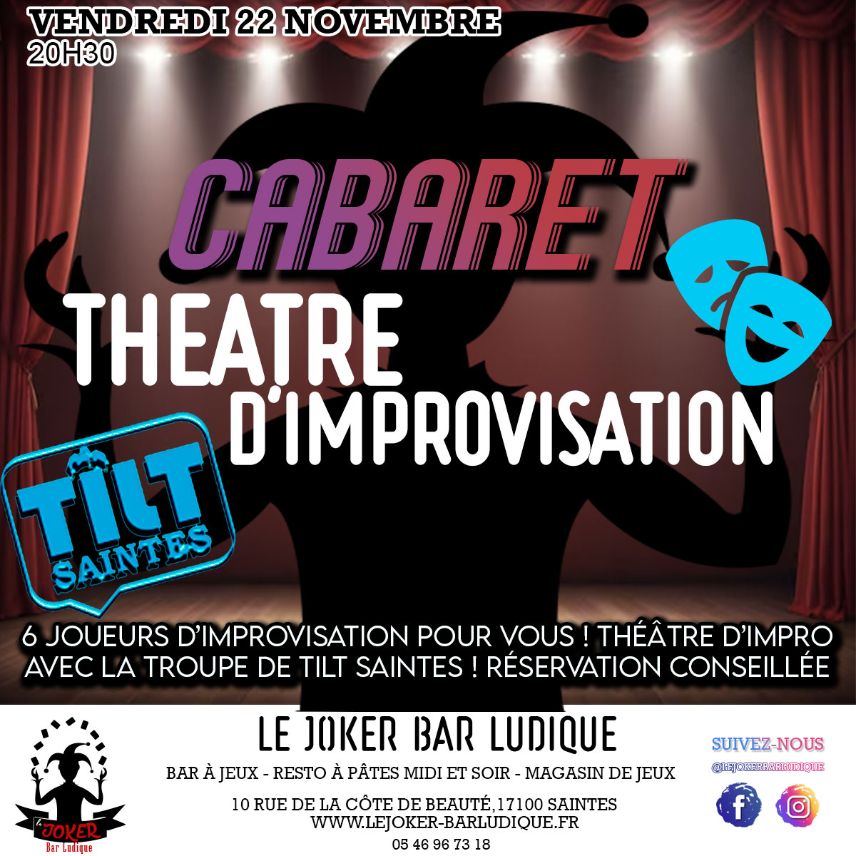 THEATRE IMPROVISATION TILT - Le Joker - Bar ludique et restaurant à pâtes - Saintes