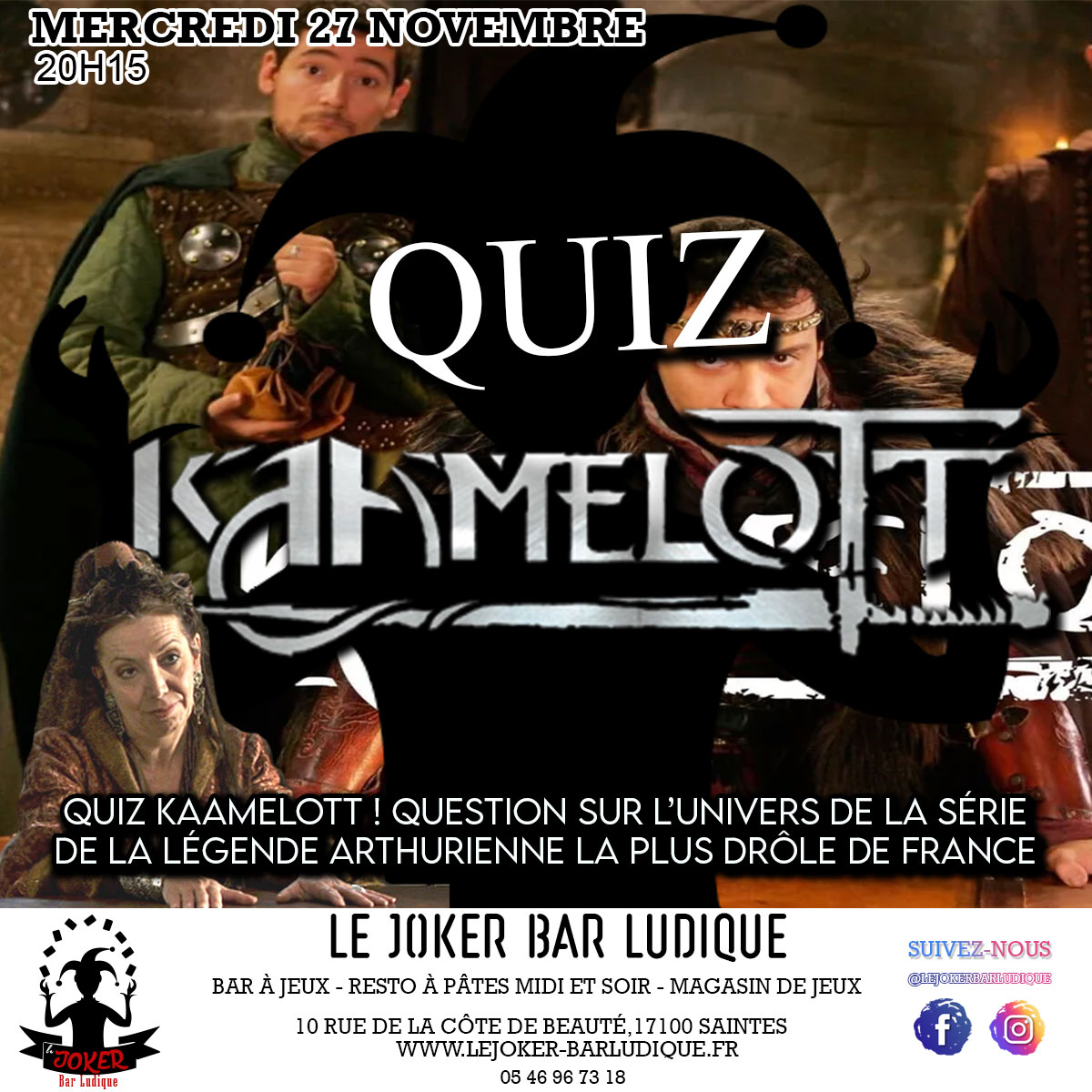 QUIZ KAAMELOTT - Le Joker - Bar ludique et restaurant à pâtes - Saintes