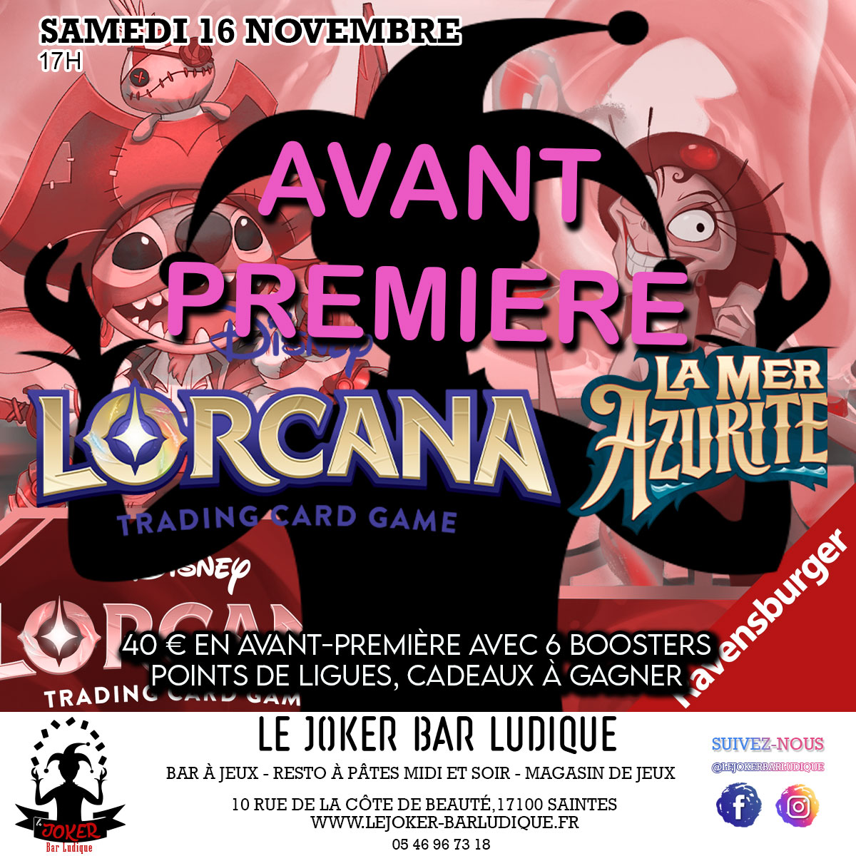 AVANT PREMIERE LORCANA CHAPITRE 6 jour 2 - Le Joker - Bar ludique et restaurant à pâtes - Saintes