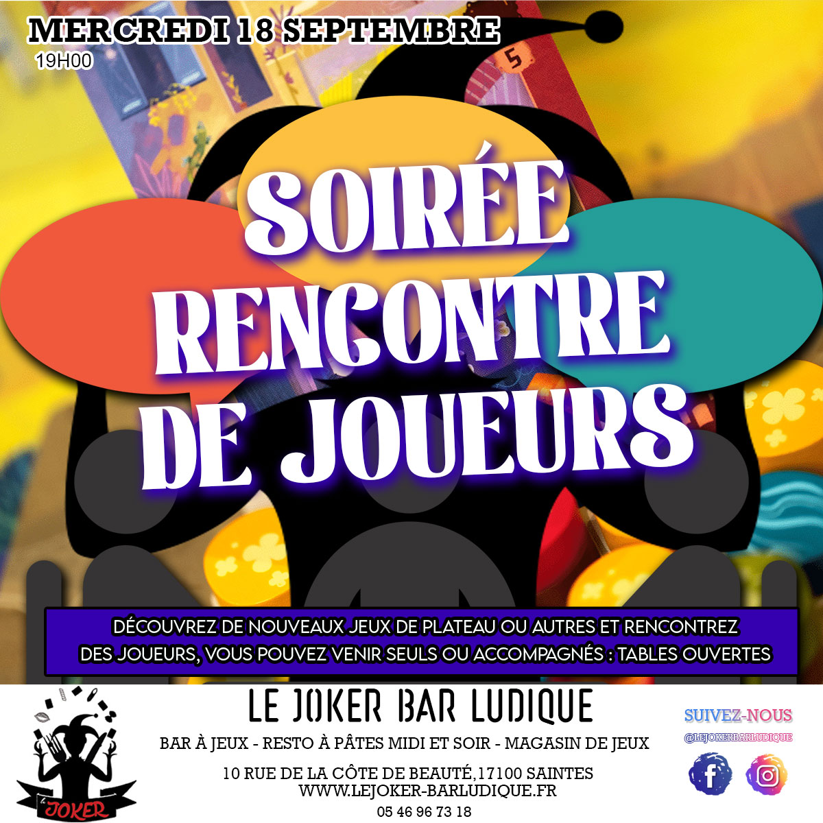 Rencontre de joueurs - Le Joker - Bar ludique et restaurant à pâtes - Saintes