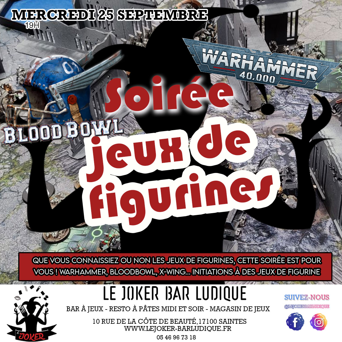 Jeux de figurines - Le Joker - Bar ludique et restaurant à pâtes - Saintes