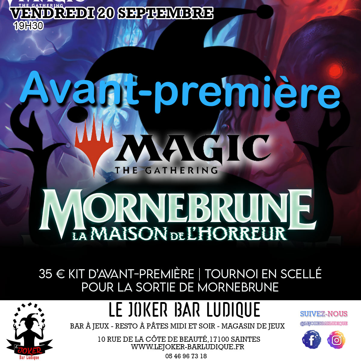 Avant premiere Magic Mornebrune  - Le Joker - Bar ludique et restaurant à pâtes - Saintes