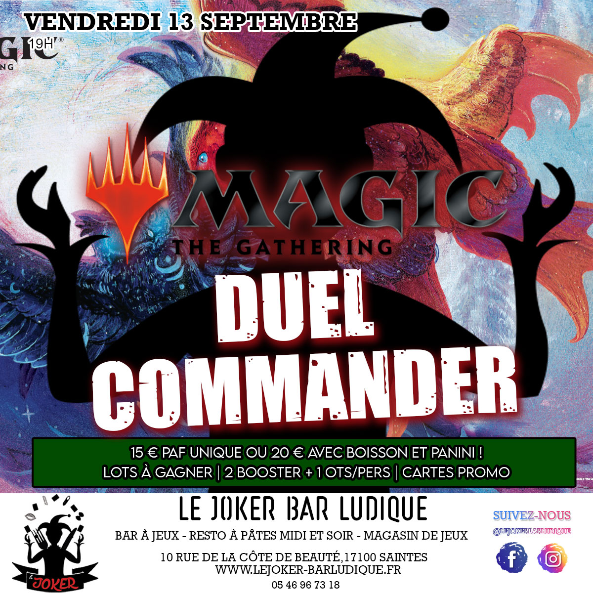 Duel Commander Friday Night Magic - Le Joker - Bar ludique et restaurant à pâtes - Saintes