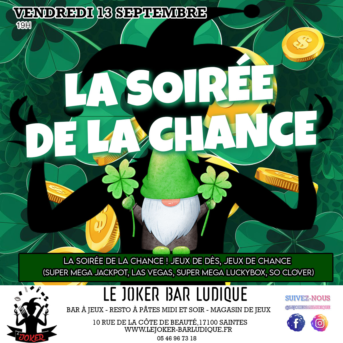 La soirée de la chance - Le Joker - Bar ludique et restaurant à pâtes - Saintes