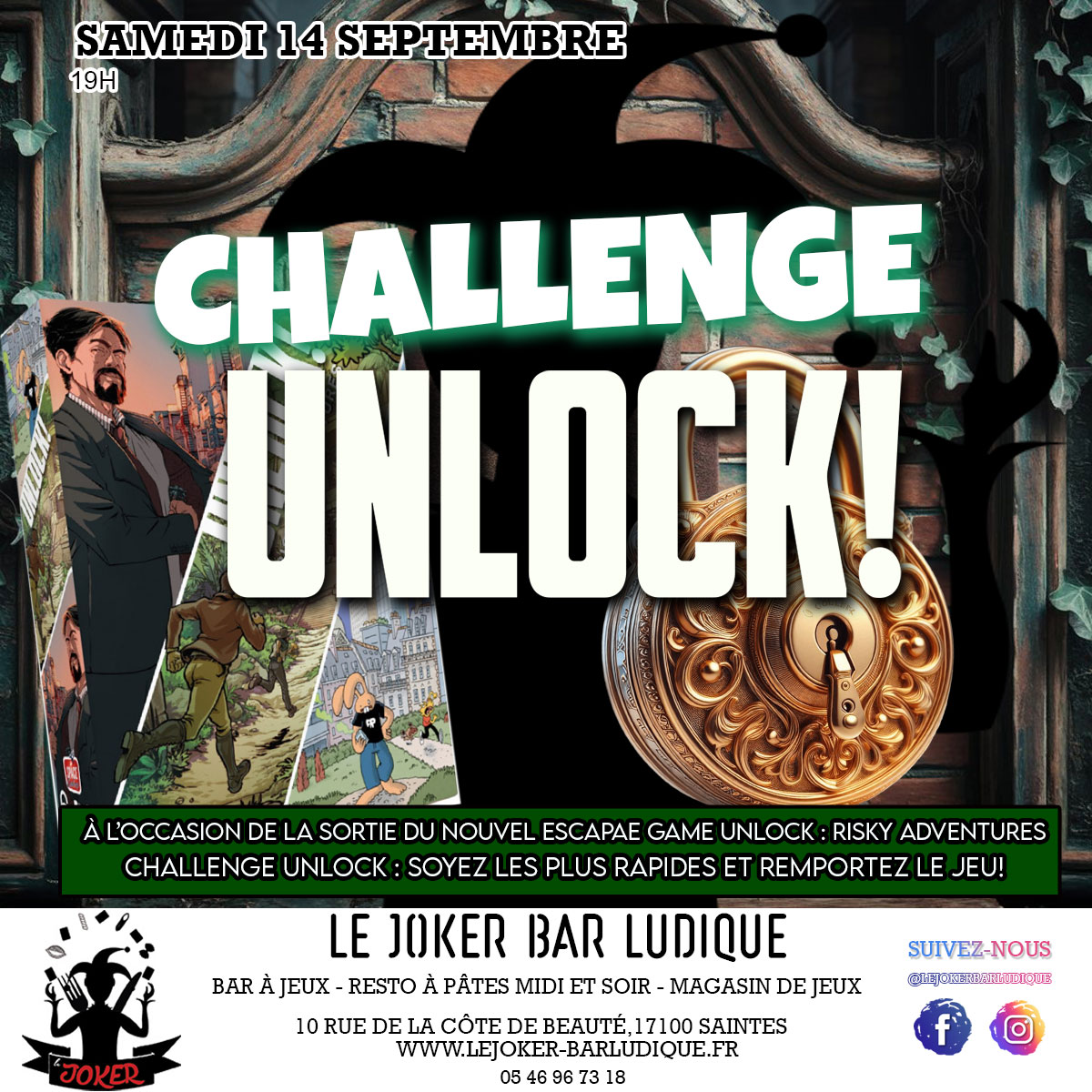 Challenge Unlock - Le Joker - Bar ludique et restaurant à pâtes - Saintes