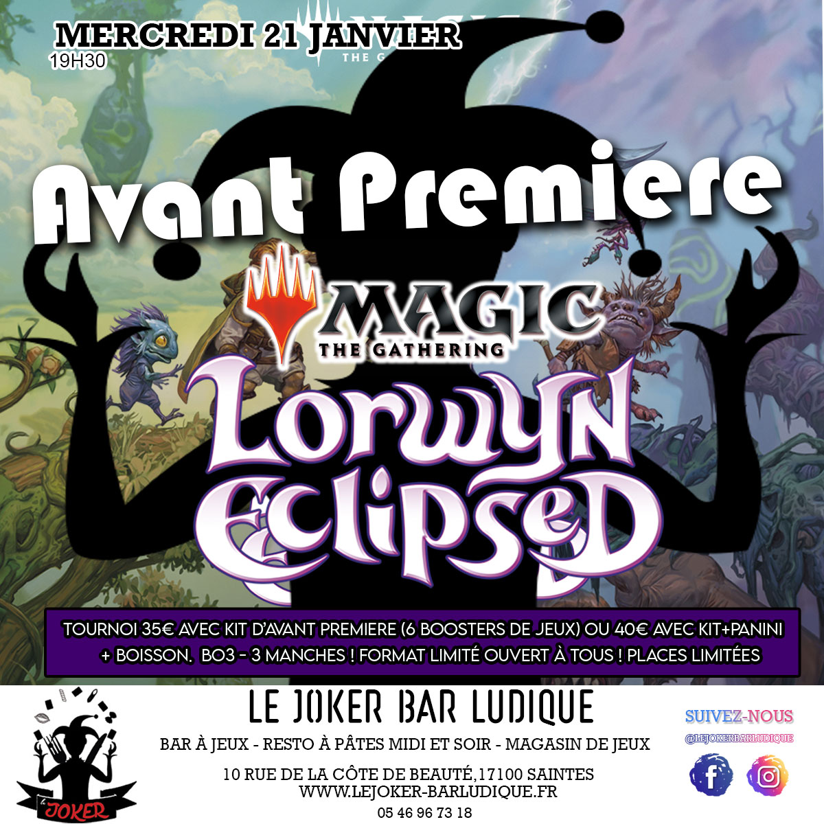 AVANT PREMIERE LORWYN ECLIPSE MAGIC - https://lejoker-barludique.fr/