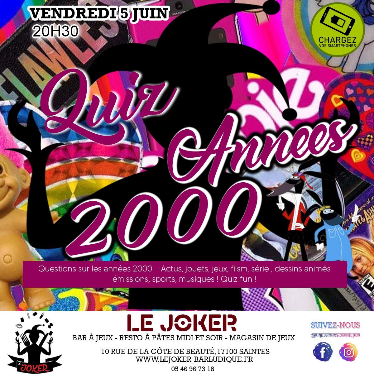 Quiz ANNEES 2000 - Le Joker - Bar ludique et restaurant à pâtes - Saintes