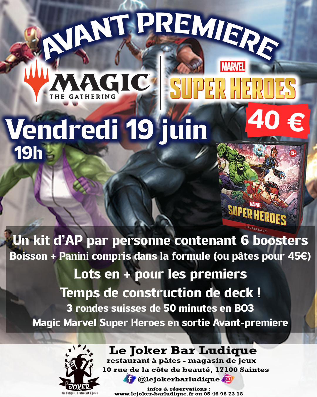 AVANT PREMIER MAGIC SUPER HEROS MARVEL - Le Joker - Bar ludique et restaurant à pâtes - Saintes